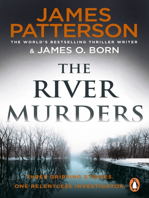 Title details for The River Murders by James Patterson - Available
